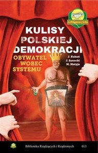 Picture of Kulisy polskiej demokracji. Obywatel wobec systemu