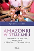 Amazonki w... - Agnieszka Pietrzak -  foreign books in polish 