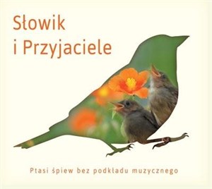 Picture of Słowik i przyjaciele (reedycja)