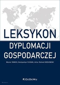 Picture of Leksykon dyplomacji gospodarczej