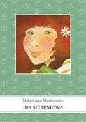 polish book : Ida sierpn... - Małgorzata Musierowicz
