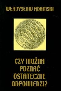 Obrazek Czy można poznać ostateczne odpowiedzi