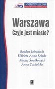 Warszawa C... - Bohdan Jałowiecki, Elżbieta Anna Sekuła, Maciej Smętkowski - Ksiegarnia w UK