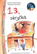 Polska książka : 13. skrytk... - Kalina Jerzykowska, Wojciech Karwacki