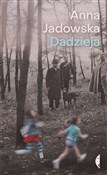 Polska książka : Dadzieja - Anna Jadowska