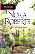 Spełnić ma... - Nora Roberts -  books from Poland