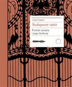 Picture of Budapeszt 1900 Portret miasta i jego kultury