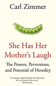 Obrazek She Has Her Mother's Laugh: The Powers, Perversions, and Potential of Heredity