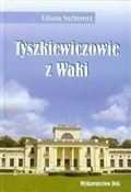 Polska książka : Tyszkiewic... - Liliana Narkowicz