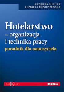 Picture of Hotelarstwo Organizacja i technika pracy Poradnik dla nauczyciela