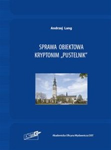 Obrazek Sprawa obiektowa kryptonim Pustelnik