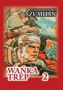 polish book : Wańka trep... - Aleksander Iljicz Szumilin