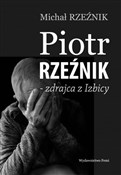 Zobacz : Piotr Rzeź... - Michał Rzeźnik