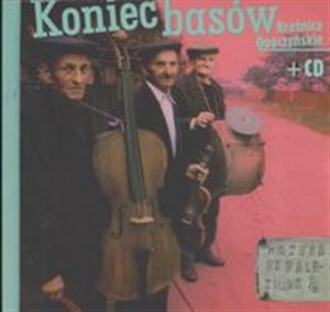Picture of Koniec basów + CD Kraśnica Opoczyńskie
