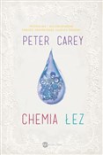 Chemia łez... - Peter Carey -  Polish Bookstore 