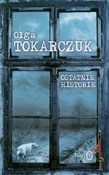 Ostatnie h... - Olga Tokarczuk -  books in polish 