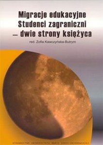 Obrazek Migracje edukacyjne Studenci zagraniczni - dwie strony księżyca