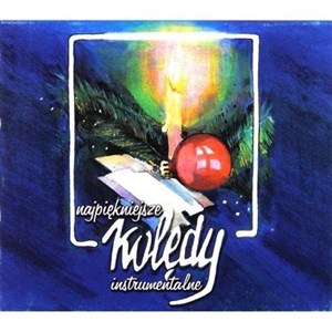 Obrazek Najpiękniejsze Kolędy Instrumentalne CD
