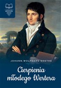 Cierpienia... - Johann Wolfgang Goethe -  Polish Bookstore 