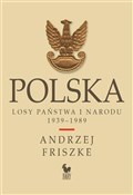 Polska. Lo... - Andrzej Friszke -  foreign books in polish 