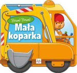 Picture of Brum! Brum! Mała koparka