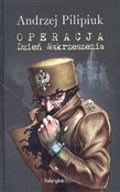 Operacja D... - Andrzej Pilipiuk -  Książka z wysyłką do UK