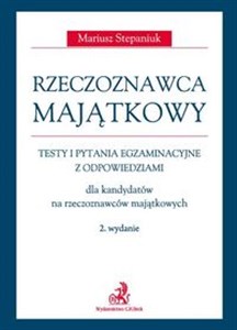 Obrazek Rzeczoznawca majątkowy Testy, zadania i pytania egzaminacyjne z odpowiedziami dla kandydatów na rzeczoznawców majątkowych