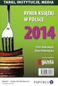 Rynek ksią... - Piotr Dobrołęcki, Daria Dobrołęcka -  books in polish 