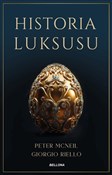Zobacz : Historia l... - Giorgio Riello, Peter McNeil