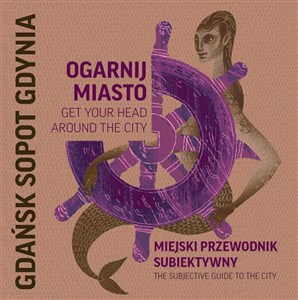 Obrazek Ogarnij miasto Gdańsk Sopot Gdynia