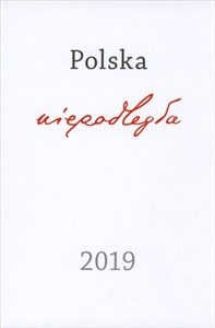 Picture of Polska Niepodległa. Kalendarz 2019