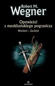 Wschód - Z... - Robert M. Wegner -  Polish Bookstore 