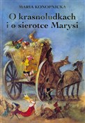 O krasnolu... - Maria Konopnicka -  Polish Bookstore 