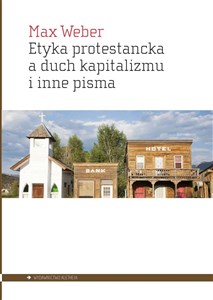 Picture of Etyka protestancka a duch kapitalizmu i inne pisma