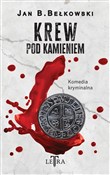 Krew pod k... - Jan B. Bełkowski -  foreign books in polish 