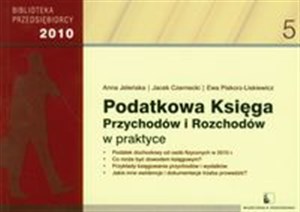 Picture of Podatkowa księga przychodów i rozchodów w praktyce