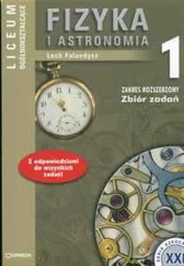 Picture of Fizyka i astronomia 1 Zbiór zadań Liceum ogólnokształcące Zakres rozszerzony