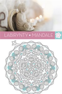 Obrazek Labirynty Mandale. Art Anti-Stress