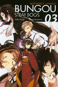 Obrazek Bungou Stray Dogs - Bezpańscy Literaci. Tom 3