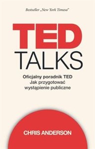 Picture of TED Talks Oficjalny poradnik TED. Jak przygotować wystąpienie publiczne