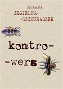 Książka : Kontro-wer... - Romana Cegielna-Szczuraszek