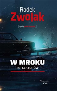 Picture of W mroku reflektorów