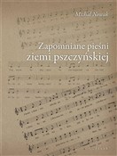 Zapomniane... - Michał Nowak -  books in polish 