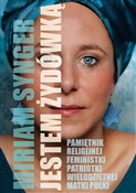 Polska książka : Jestem Żyd... - Miriam Synger