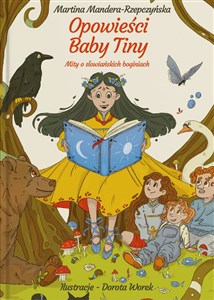 Picture of Opowieści Baby Tiny Mity o słowiańskich boginiach