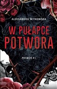 W pułapce ... - Aleksandra Witkowska -  foreign books in polish 
