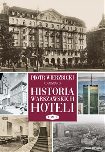 Picture of Historia warszawskich hoteli Tom 2