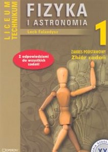 Picture of Fizyka i astronomia 1 Zbiór zadań Liceum technikum Zakres podstawowy