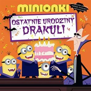 Picture of Minionki Ostatnie urodziny Draculi