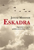 Eskadra Op... - Janusz Meissner -  books from Poland
